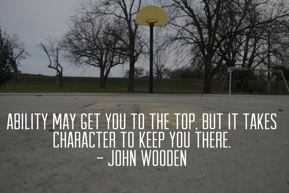 abililty and character john wooden